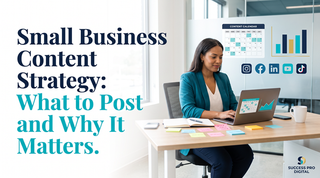Success Pro Digital Small Business Content Strategy Tips