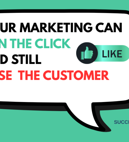 Your Marketing Can Win the Click and Still Lose the Customer Graphic